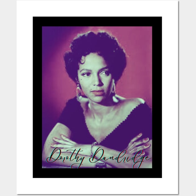 Dorothy Dandridge Wall Art by The Tipsy Auntie